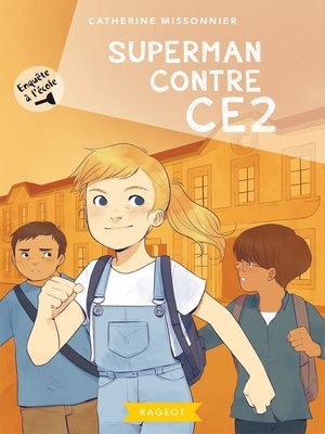 cover image of Enquête à l'école--Superman contre CE2